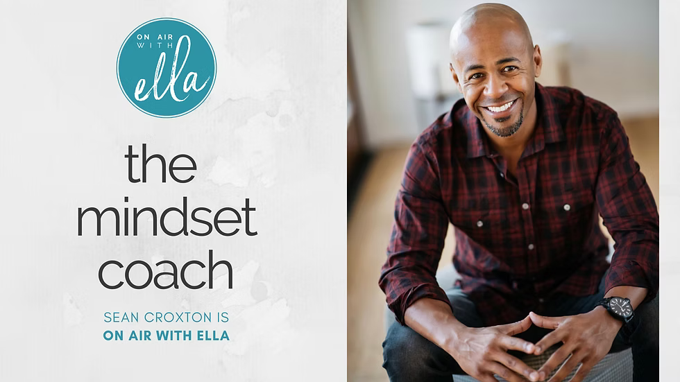 259: Mindset Breakthroughs: Accepting Fear & Retraining Our Brains - Sean Croxton 